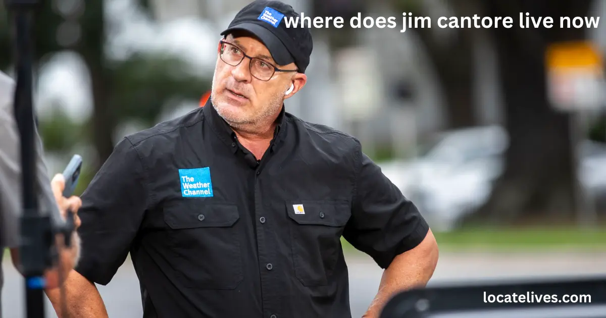 where does jim cantore live now